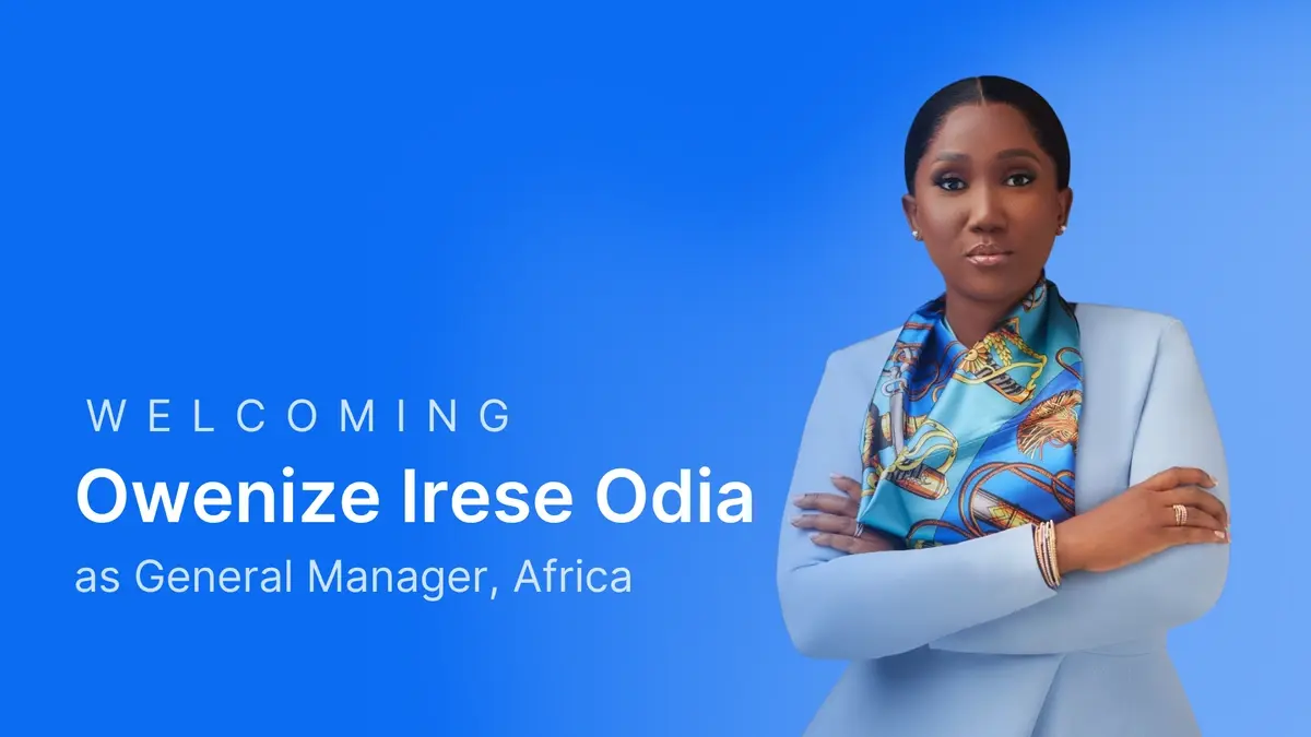 Welcoming Owenize Irese Odia, as Blockchain.com's General Manager, Africa